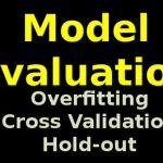 Model Evaluation & Validation